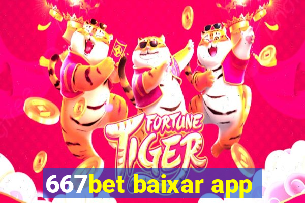 667bet baixar app